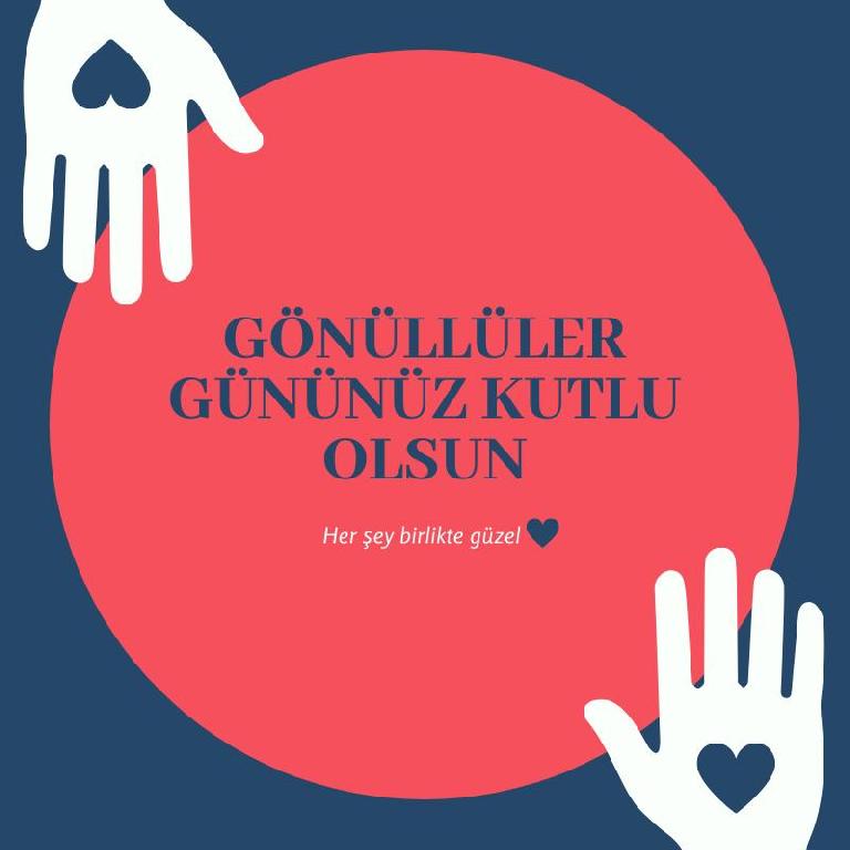 Gönüllüler Günümüz Kutlu Olsun!